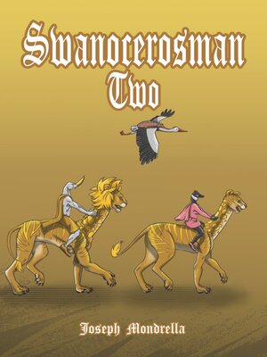 cover image of Swanocerosman Two